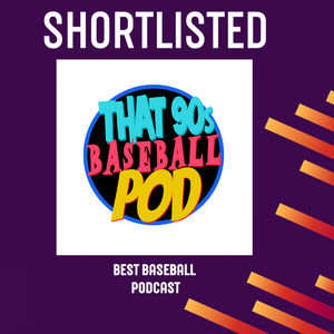 That 90s Baseball Pod -- Ep. 27 (Story Time with Dave Gallagher)