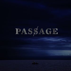 Passage • Episode Six