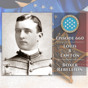 660. Louis B Lawton - Medal of Honor Recipient (USA)