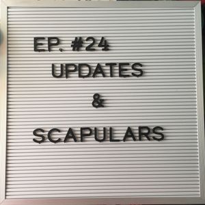 Updates & Scapulars