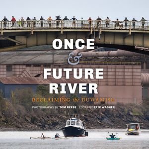 The Once & Future River, by Eric Wagner and Tom Reese