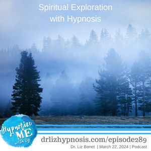 HM289 Spiritual Exploration with Hypnosis