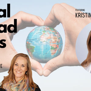 Episode 111: Most Downloaded Episode - Kristin Engvig, Founder of Women’s International Networking