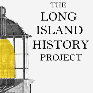 Episode 184: Long Island's Most Endangered Historic Places with Tara Cubie