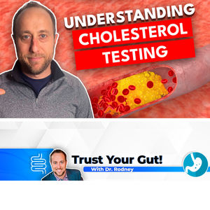 Standard Cholesterol Testing Is Useless! Do These Tests Instead!