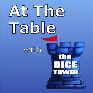 At The Table with The Dice Tower - The College Years