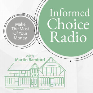 Informed Choice Radio Personal Finance Podcast