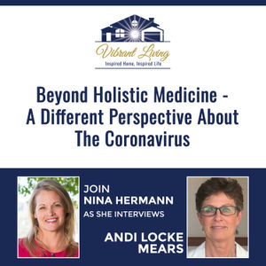 EP06: Beyond Holistic Medicine - A Different Perspective About the Coronavirus