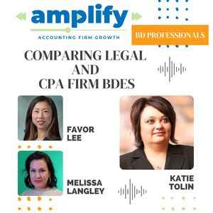 Comparing Legal and CPA Firm BDEs – Amplify S4E7