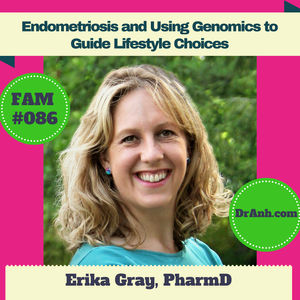 Endometriosis and Using Genomics to Guide Lifestyle Choices