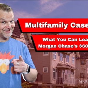 Ep 170: Multifamily Case Study: What You Can Learn From JP Morgan Chase's $60 Million Loss