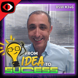 From Idea to Success: How to Operationalize a Startup from Zero to Exit - Seth Spergel - BSW #346