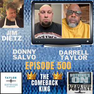 Nothings On ep 500 The Comeback Kings