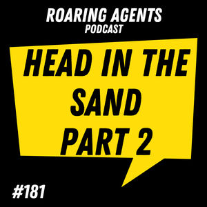181 - Part 2 - Head In The Sand