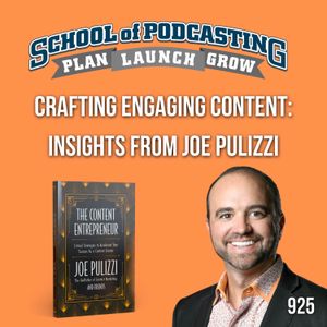 Crafting Engaging Content: Insights from Joe Pulizzi
