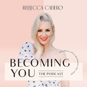 Becoming You Podcast
