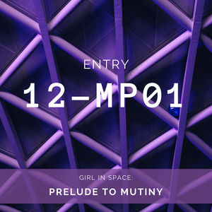 BONUS: Prelude to Mutiny 12-MP01