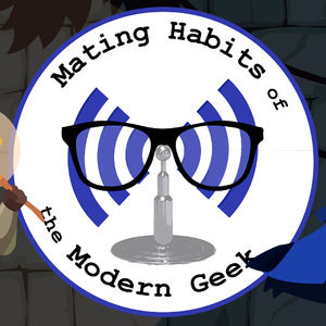 Mating Habits of the Modern Geek Presents: Super GURPS! S2 E1
