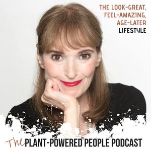 115. The Look-Great, Feel-Amazing, Age-Later Lifestyle with Victoria Moran
