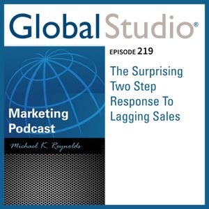 GS 219 - The Surprising Two Step Response To Lagging Sales