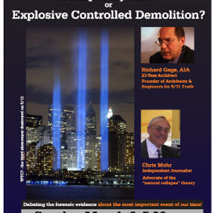 9/11 WTC Debate:  Collapse by fire or explosive controlled demolition?