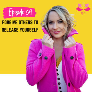 Forgive others to release yourself