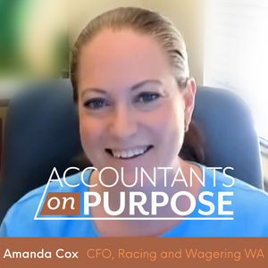 Making Meaningful Change with Amanda Cox, CFO & CPO at Racing and Wagering Western Australia