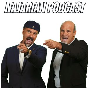 Najarian Podcast