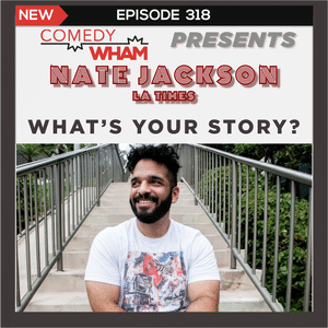 Nate Jackson: What's Your Story?
