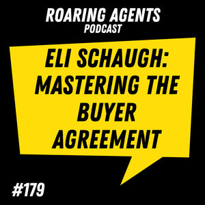 Eli Schaugh: Mastering the Buyer Agreement