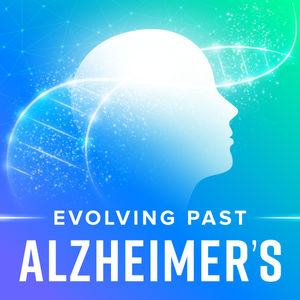 Evolving Past Alzheimer's