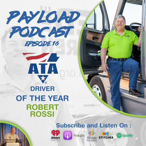 Episode 16 - ATA's Driver of The Year: Robert Rossi