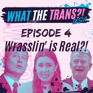 USA EP04 - Wrasslin' Is Real?!