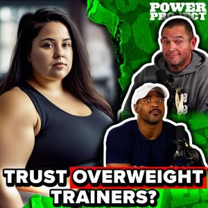 Can You Trust Plus Sized Trainers??? || MBPP Ep. 1042