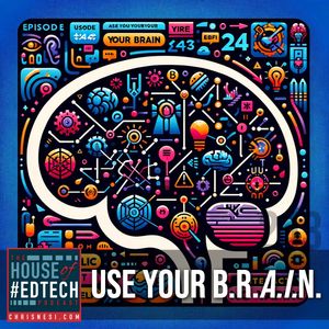 Use Your B.R.A.I.N. - HoET243