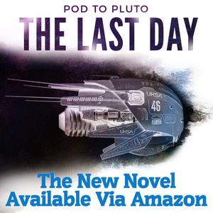 Pod To Pluto: The Brand New Novelization Of The Story Is Now Available To Buy