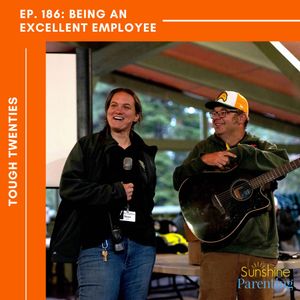 EP. 186: [Tough Twenties] Being an Excellent Employee