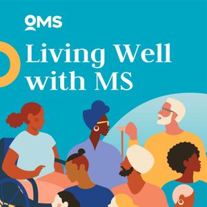 Webinar Highlights - Mental Health and Wellbeing with MS with Michelle Overton | S6E04