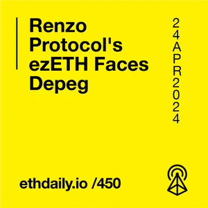 Renzo Protocol's ezETH Faces Depeg