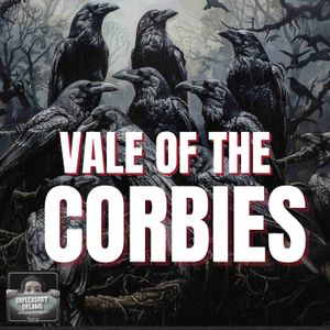 Vale Of The Corbies - Unpleasant Dreams 53