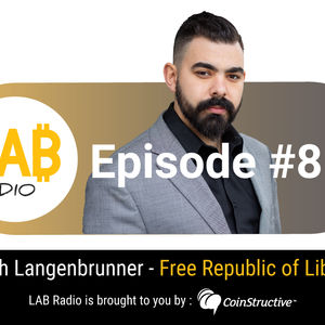 Ep 81 - The Free Republic of Liberland