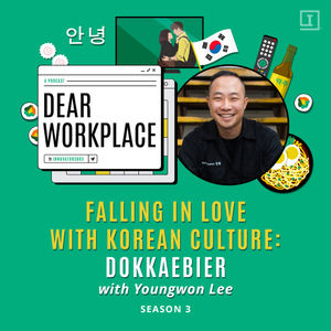 S3 E11: Falling in Love with Korean Culture with Dokkaebier