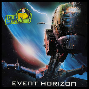 407: Event Horizon (with Andrew Barr)