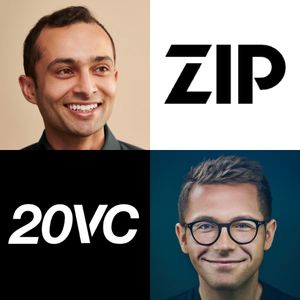 20VC: Is Speed the Most Important Thing from 0-1 | Why Hiring Inexperienced People is Better | The Biggest Lessons Scaling Zip to $1.5BN Valuation with Rujul Zaparde, Co-Founder and CEO @ Zip