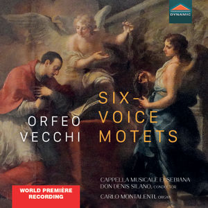 Breathing new life into Orfeo Vecchi's motets for six voices.