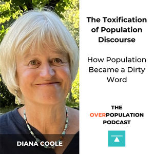 Diana Coole | The Toxification of Population Discourse: How Population Became a Dirty Word