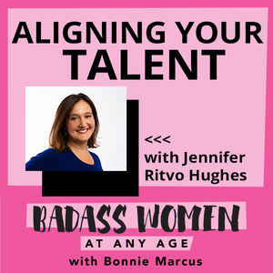 Aligning Your Talent with Jennifer Ritvo Hughes