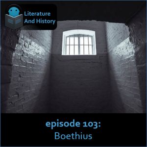 Episode 103: Boethius