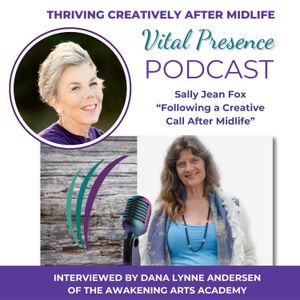 Sally Jean Fox: Following a Creative Call After Midlife