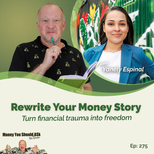 Rewrite Your Money Story. Yanely Espinal